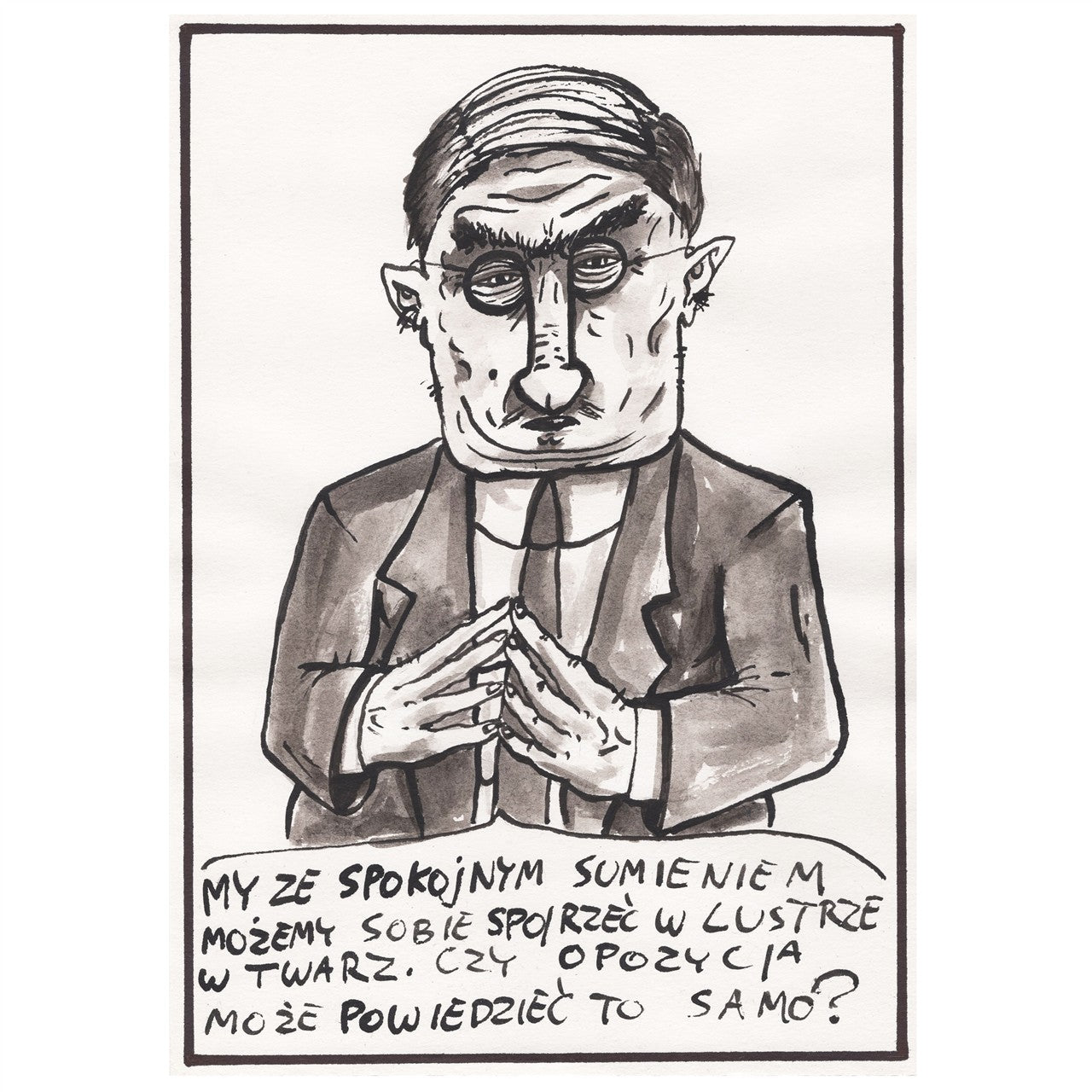 Truth-telling politician.